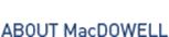 About MacDowell