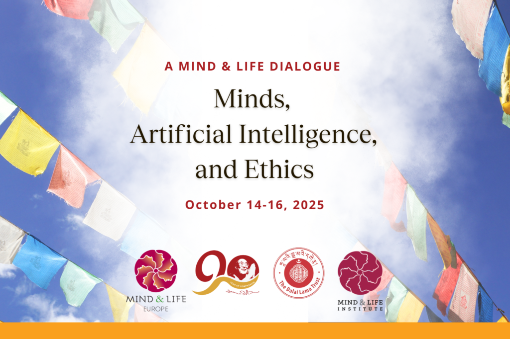 Mind & Life Institute Dialogue on Minds, AI, and Ethics